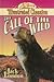 The Young Collector's Illustrated Classics: The Call of the Wild