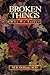 Broken Things by Martin R. Dehaan