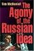 The Agony of the Russian Idea