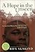 A Hope in the Unseen: An Am...