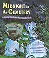 MIDNIGHT IN THE CEMETERY by Cheryl Harness
