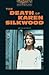 The Death of Karen Silkwood