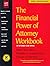 The Financial Power of Attorney Workbook (Nolo Press Self-Help Law)