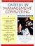 The Harvard Business School Guide to Careers in Management Consulting, 2001