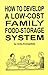 How to Develop a Low-Cost F...