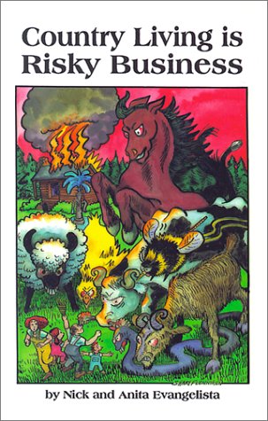 Country Living Is Risky Business (Paperback)