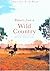 Reports From a Wild Country: Ethics of Decolonisation