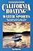 California Boating and Water Sports