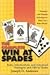 The Complete Win at Spades