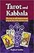 Tarot and Kabbala: The Way ...