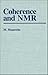 Coherence and NMR