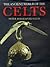 The Ancient World of the Celts: An Illustrated Account (Celtic Interest)