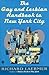 Gay and Lesbian Guide to New York City by Richard Laermer