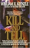 Kill and Tell