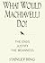 What Would Machiavelli Do? The Ends Justify the Meanness
