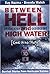 Between Hell and High Water by Kay Kuzma