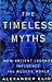 Timeless Myths by Alexander Eliot