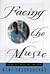Facing the Music: A Novel