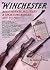 Winchester: Bolt Action Military & Sporting Rifles 1877 to 1937