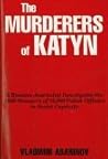 The Murderers of Katyn