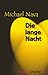 Die lange Nacht