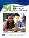 50 Content Area Strategies for Adolescent Literacy (Merrill / Prentice Hall Teaching Strategies Series) 50 Content Area Strategies for Adolescent Literacy (Merrill / Prentice Hall Teaching Strategies Series)