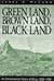 Green Land, Brown Land, Black Land by James C. McCann