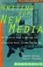 Writing for New Media: The Essential Guide to Writing for Interactive Media, CD-ROMs, and the Web