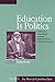 Education Is Politics by Ira Shor