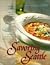 Savoring Seattle A Recipe Collection With 30 of Seattle's Bes... by Tawn Holstra