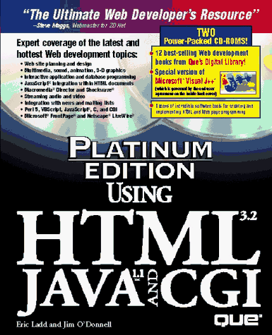Platinum Edition Using HTML 3.2, Java 1.1, and CGI (Hardcover)