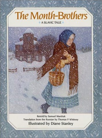 The Month-Brothers : A Slavic Tale (Library Binding)