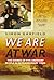 We Are At War by Simon Garfield