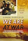 We Are At War: Th...