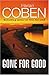 Gone for Good by Harlan Coben