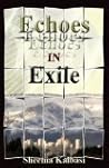 Echoes in Exile