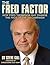 The Fred Factor: How Fred T...