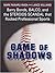 Game of Shadows: Barry Bonds, Balco, and the Steroids Scandal That Rocked Professional Sports