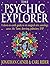 Psychic Explorer: A Down-To...