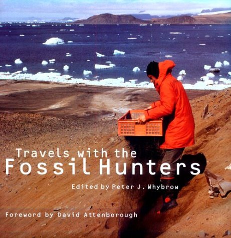 Travels with the Fossil Hunters (Hardcover)