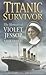 Titanic Survivor: The Memoi...