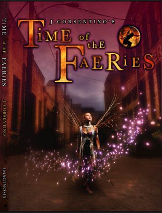 Time of the Faeries (v. 1)