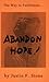 Abandon Hope by Justin F. Stone