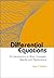 DIFFERENTIAL EQUATIONS: AN INTRODUCTION TO BASIC CONCEPTS, RESULTS AND APPLICATIONS