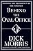 Behind the Oval Office by Dick Morris