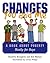 Changes in You and Me: A Book About Puberty Mostly for Boys