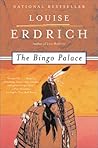 The Bingo Palace by Louise Erdrich