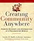 Creating Community Anywhere...