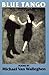 Blue Tango: Poems