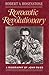 Romantic Revolutionary: A B...